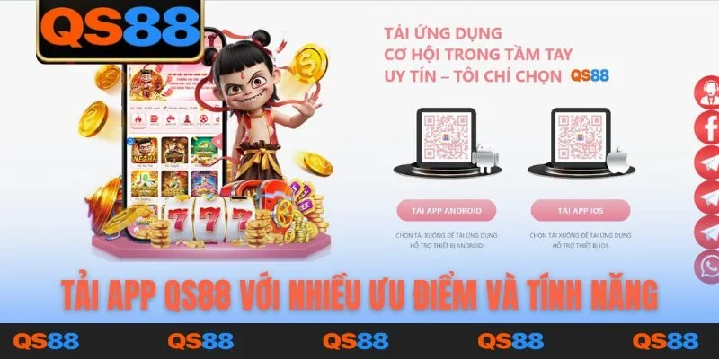 Tải app QS88 với nhiều ưu điểm và tính năng